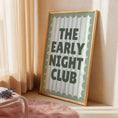 Load image into Gallery viewer, Green Bedroom Print - Early Night Print - Above Bed Poster - Funny bedroom Decor