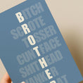 Load image into Gallery viewer, Sweary Brother card - Funny Birthday Card - Funny Brother Card - Offensive Card