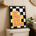 Load image into Gallery viewer, Funny Toilet Paper Print - Fresh and clean Wall Art - Bathroom Decor - Toilet Art