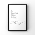 Load image into Gallery viewer, Set of 2 i can’t help falling in love with you