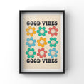 Load image into Gallery viewer, Good Vibes