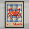 Load image into Gallery viewer, Oh, Crab!
