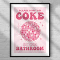 Load image into Gallery viewer, Coke in the bathroom
