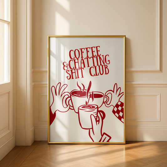 Coffee & Chatting Shit Club