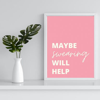 Funny Sweary Quote Print: Rude Pink Wall Art