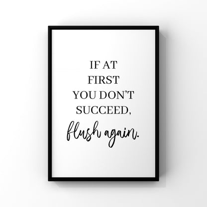 Funny Bathroom Print: 'Flush Again' Toilet Poster