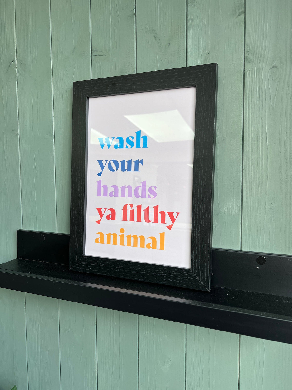 Wash Your Hands You Filthy Animal | Bathroom Quotes | Toilet Wall Art