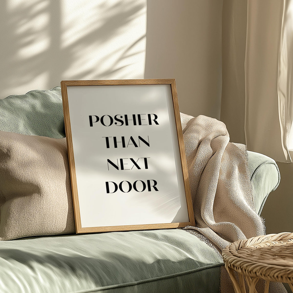 Posher Than Next Door Print: Funny Hallway Typography