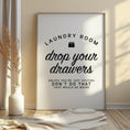 Load image into Gallery viewer, Utility Room decor - Laundry Wall Art - Washing quotes - Kitchen Posters - Home prints
