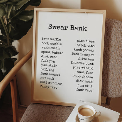 Swear Bank Print: Funny Rude Obscene Word Art Poster