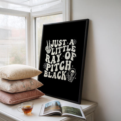 Funny Quote Art Print - Gothic Emo Decor - Black Sarcastic Posters
