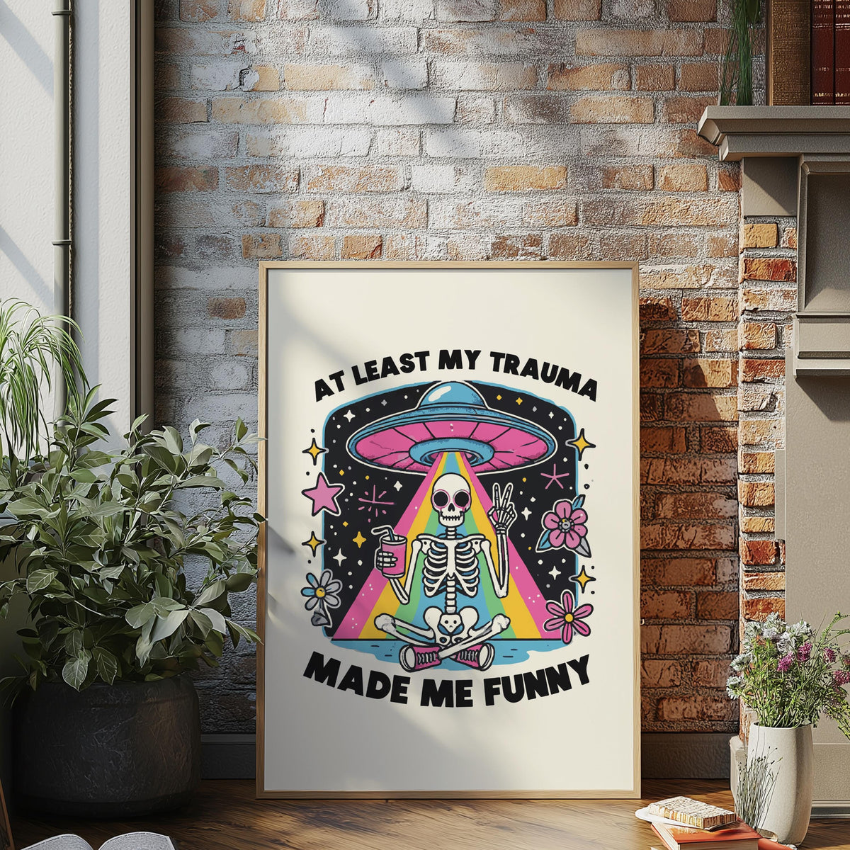 Sarcastic Wall Art - Funny Anxiety Prints - Skeleton Alternative Art