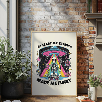 Sarcastic Wall Art - Funny Anxiety Prints - Skeleton Alternative Art
