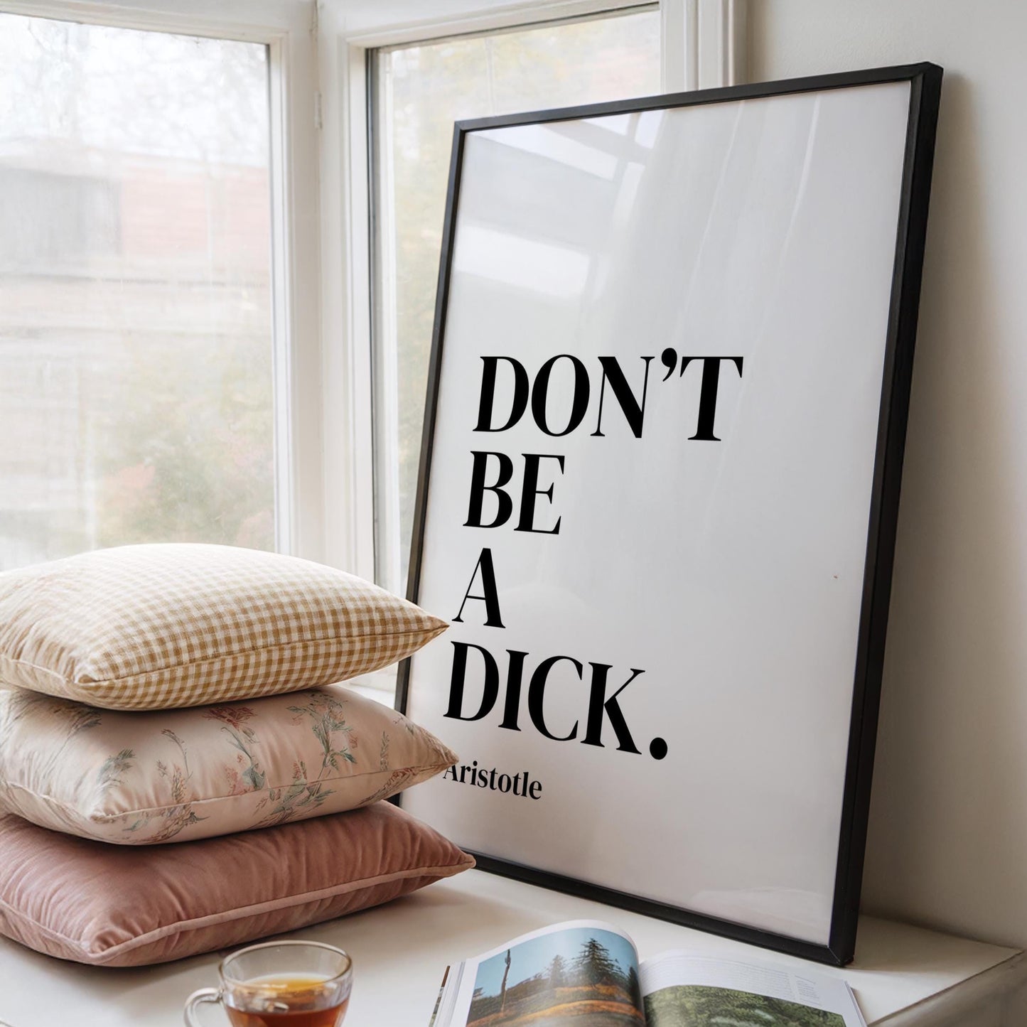 Don't be a dick - Funny Wall Art Print - Typography Poster - Cheeky Wall Print