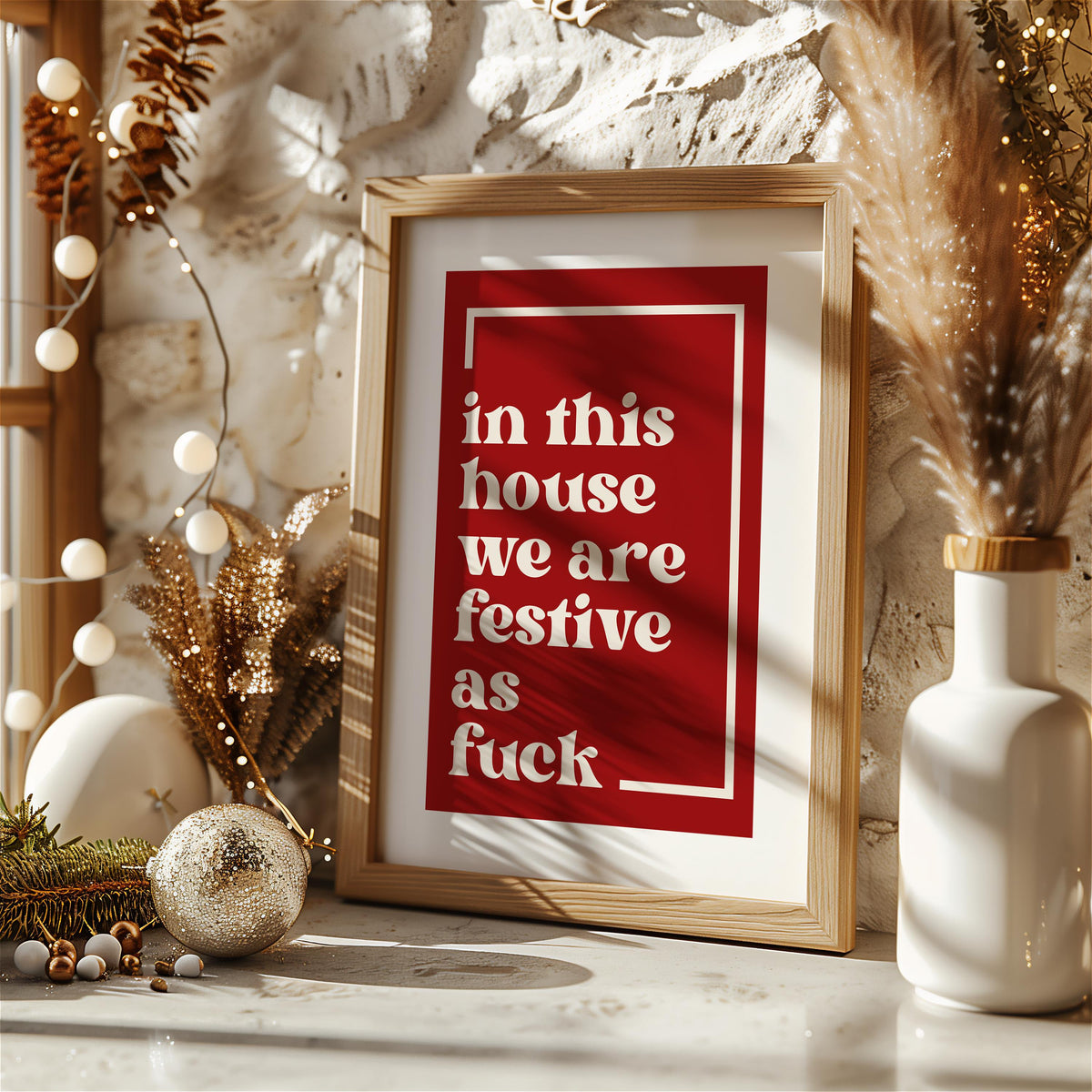 Festive as Fuck Wall Art Print - Funny Xmas Decor - Christmas Poster - Christmas Home Decor - FAF print