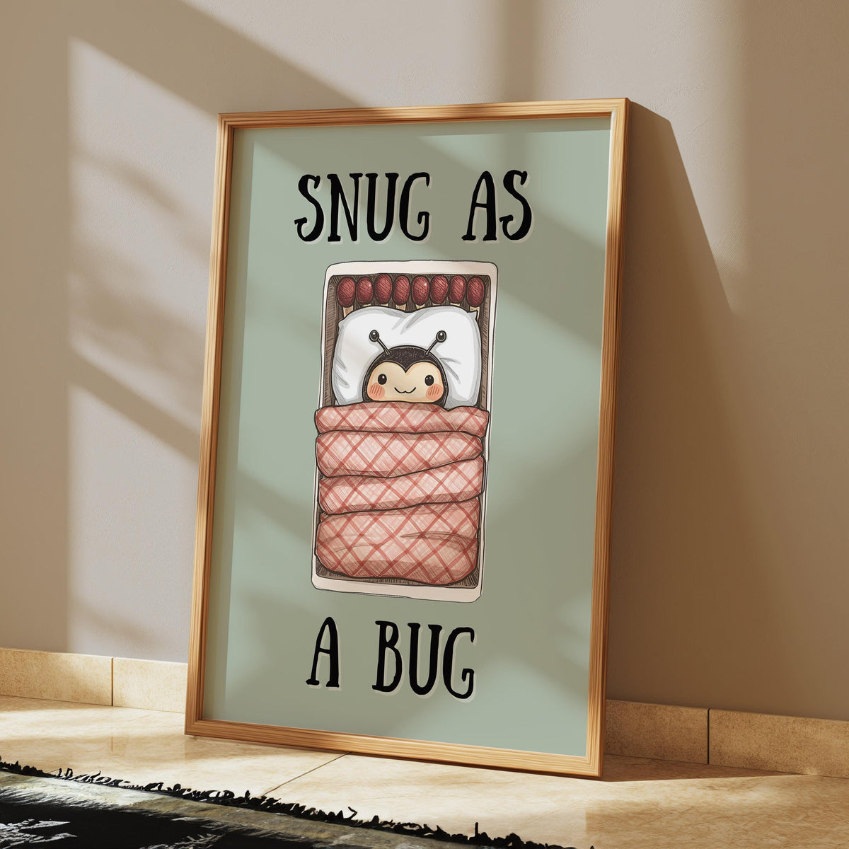 Snug as a bug Print - Green Print - Above Bed Poster - cute bedroom Decor - kids bedroom art