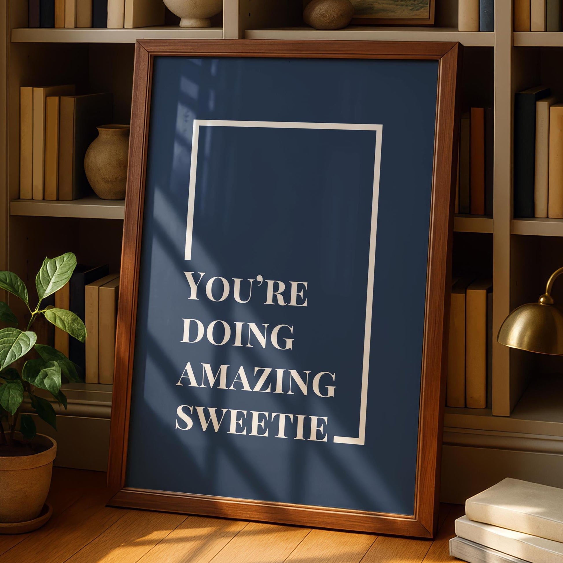 You're doing amazing Print - Typography motivational quote - blue Gallery Wall Art