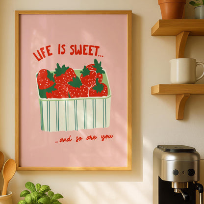 Strawberry Prints - Life is Sweet - Couples Prints - Kitchen Decor