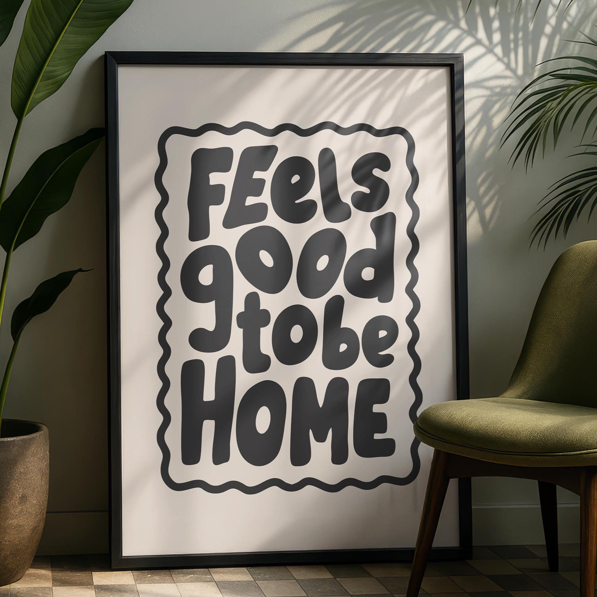 feels good to be home - welcome quotes - typography Hallway Welcome Art - mono wall art
