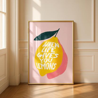 When life gives you Lemons Art - Lemon Print - Kitchen Wall Art - Funky Home Decor - Pink Yellow Art
