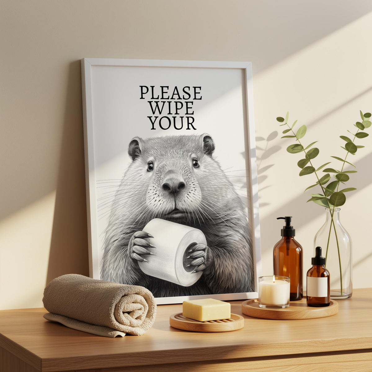 Wipe your beaver - Funny Bathroom Art Print - Cheeky Home Decor - Bathroom Wall Art - Toilet Decor