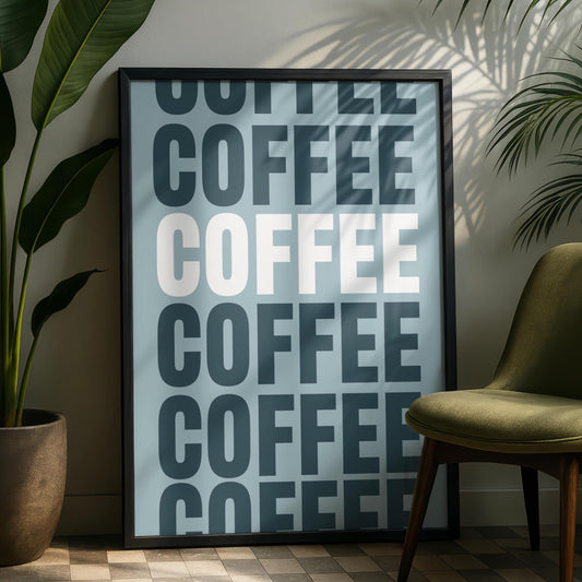 Coffee Typography Print – Modern Coffee Wall Art - Kitchen home decor