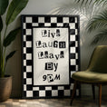 Load image into Gallery viewer, Live laugh leave - unwelcome quotes - typography Hallway Welcome Art - mono wall art
