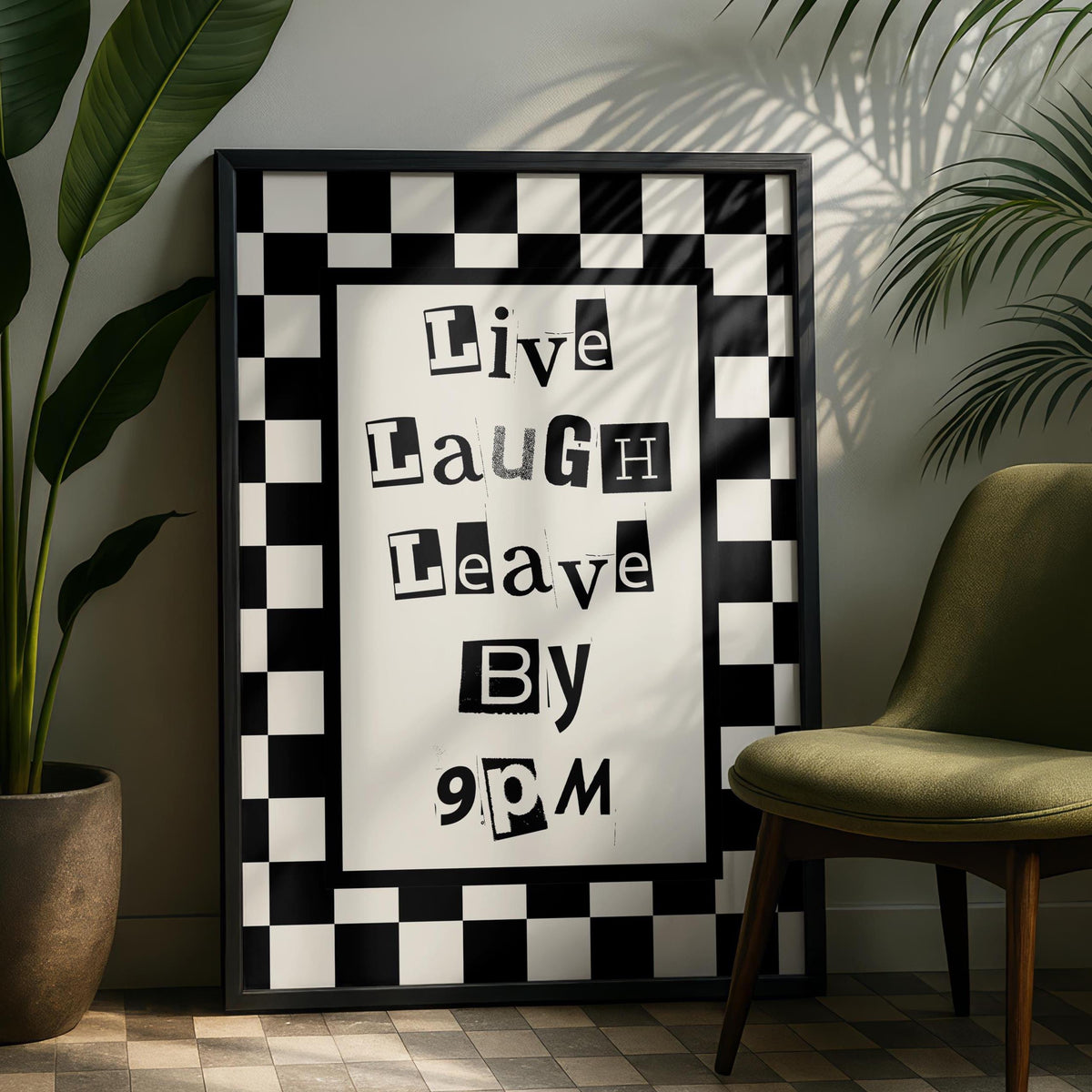 Live laugh leave - unwelcome quotes - typography Hallway Welcome Art - mono wall art