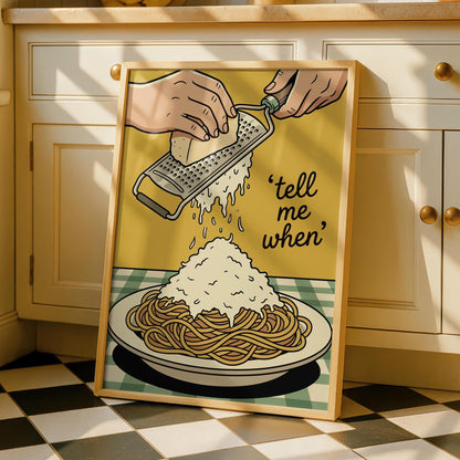 Pasta Night Kitchen Print - Tell Me When - Colorful Food Poster Art - Funny Food