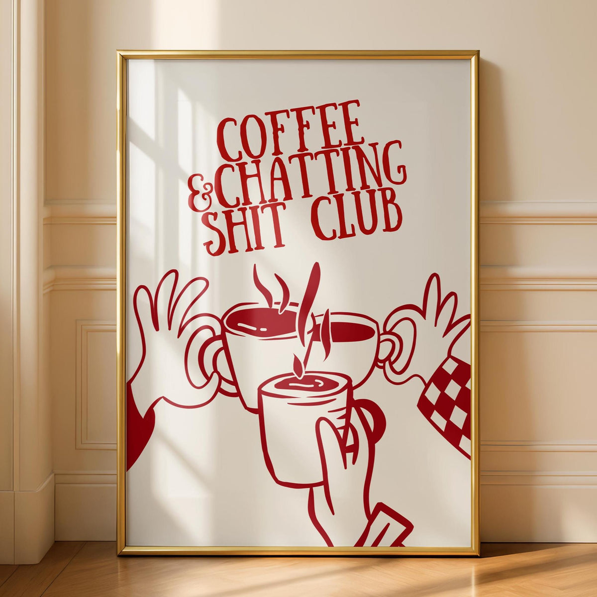 Funny Coffee Print - Sweary Print - Chat Shit - Fun Kitchen Decor