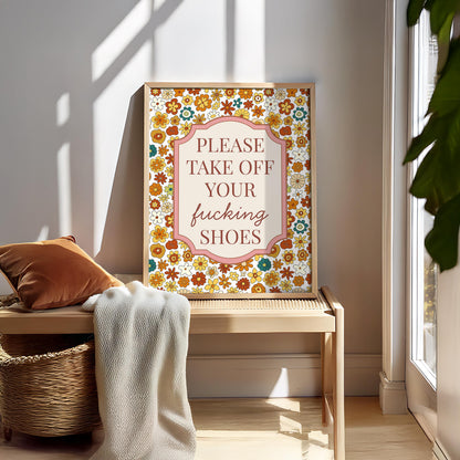 Please take off your fucking shoes - hallway prints - Hallway Decor - Welcome Prints