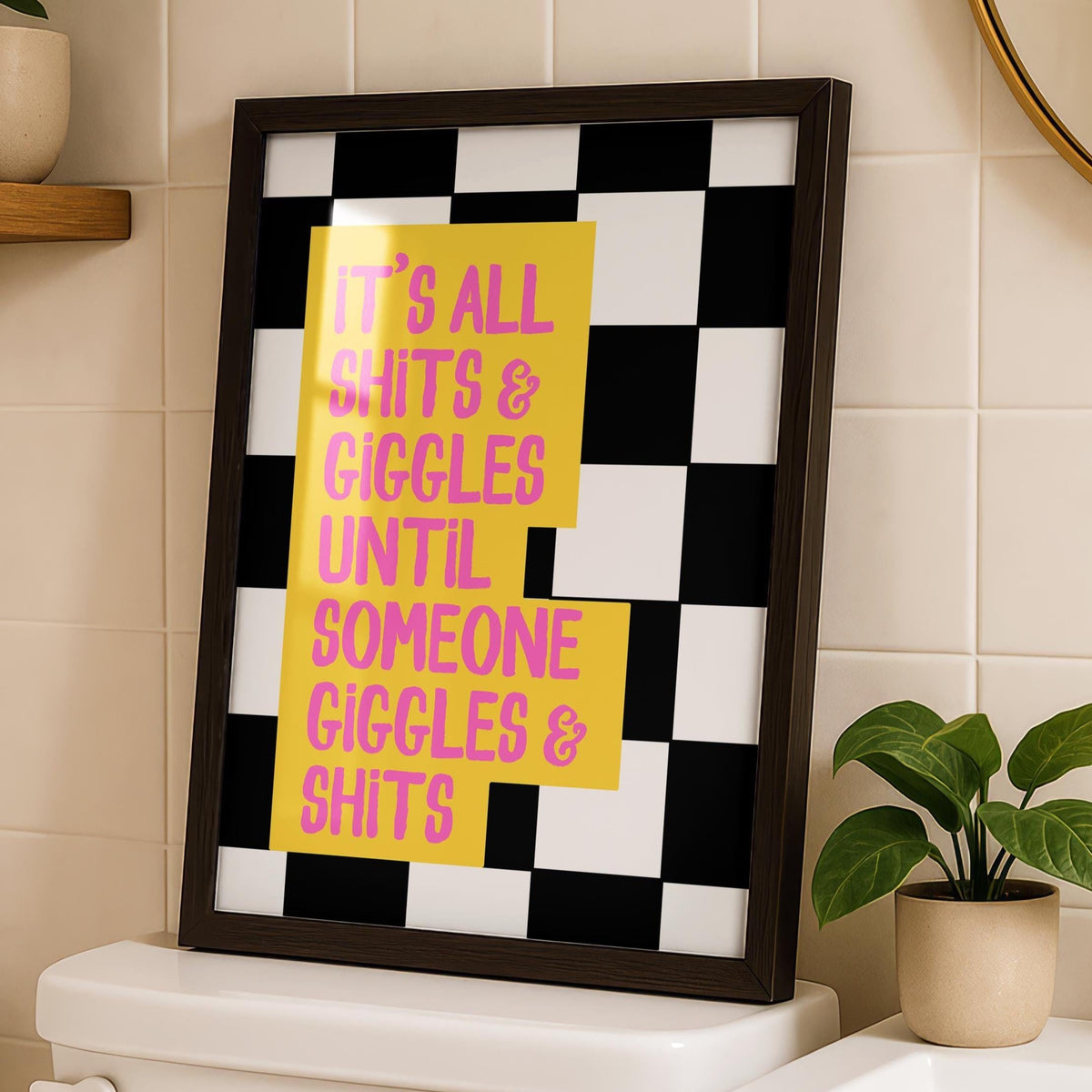 Funny Bathroom Wall Art Print - Sweary Poster - Shits and Giggles Quote