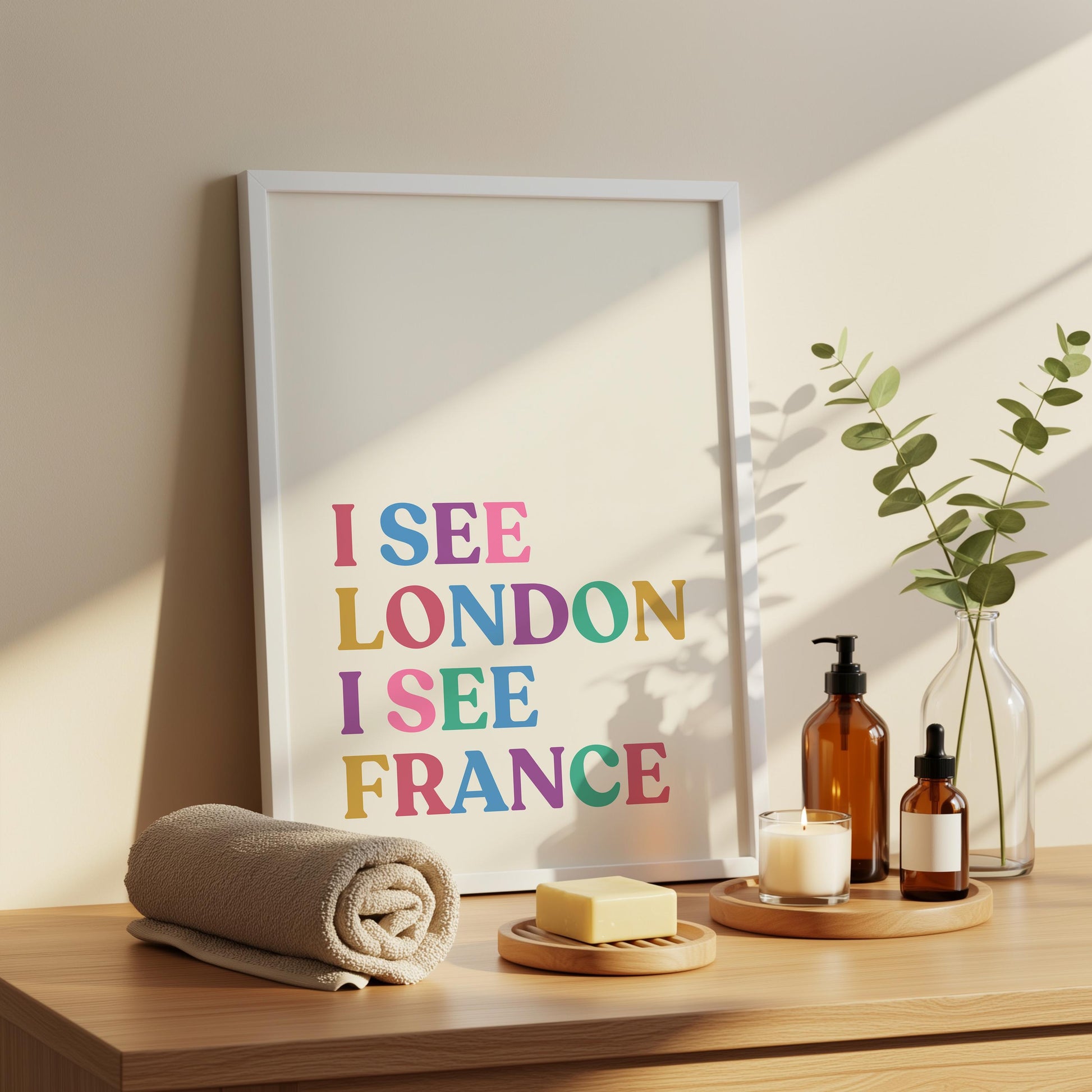 I See London France Print – Funny Bathroom Wall Art, Quirky Decor