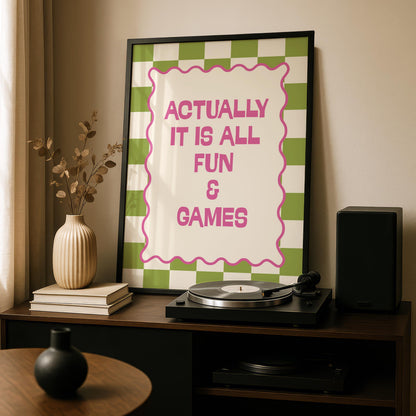 Fun and Games - Funny Quotes - Funky Wall Art - Eclectic Prints - Maximalist Decor