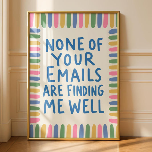 Office art - Work from home deco - Email Poster - Admin Decor