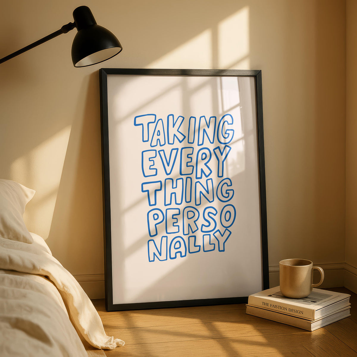 Taking everything personally - Anxiety Wall Art - Funny Quote Print - Mental health Poster