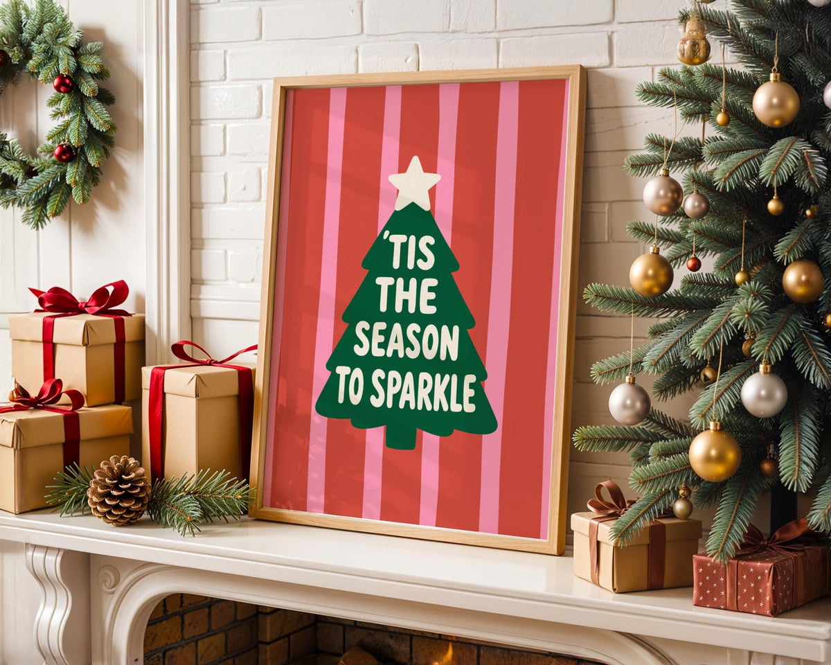 Season to sparkle Wall Art Print - Dopamine Christmas- Festive Prints - Funny Xmas Decor - Christmas Poster