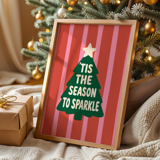 Season to sparkle Wall Art Print - Dopamine Christmas- Festive Prints - Funny Xmas Decor - Christmas Poster
