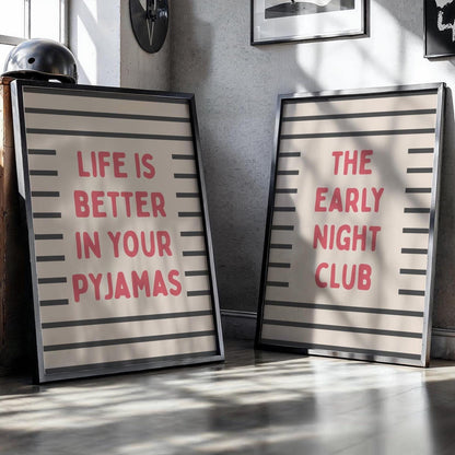 Set of 2 bedroom prints | Pyjama Poster | Early night club
