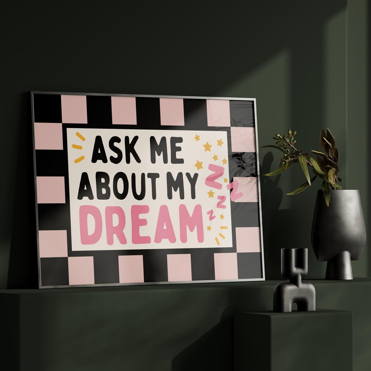 Ask about my dream Bedroom Print | Typography Wall Art | Above Bed Poster | Whimsy Quote