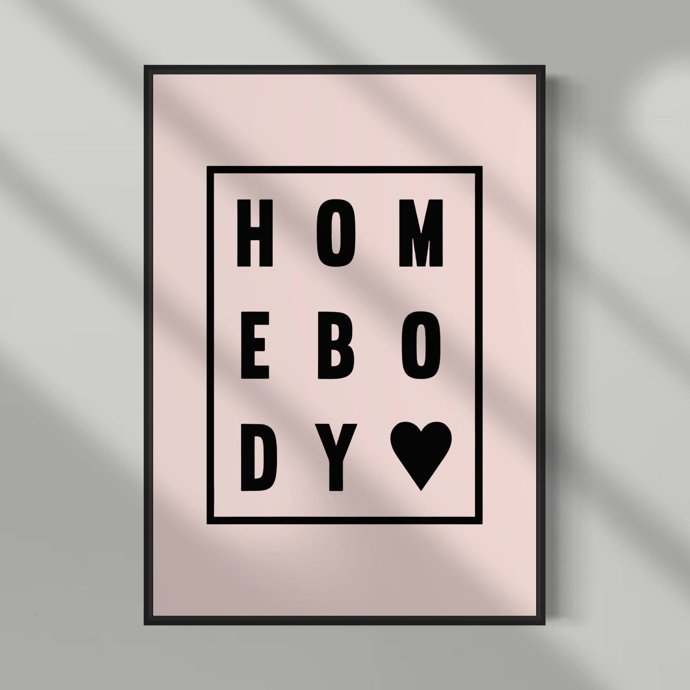 Homebody