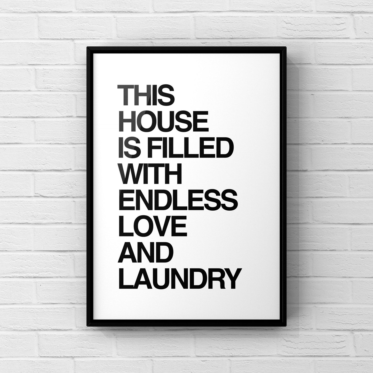 This house has endless love and laundry
