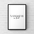 Load image into Gallery viewer, Namastay in bed
