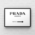 Load image into Gallery viewer, Prada Marfa
