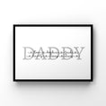 Load image into Gallery viewer, Personalised Dad Print
