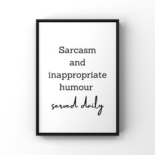 Sarcasm served daily