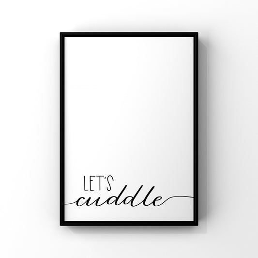 Let’s cuddle